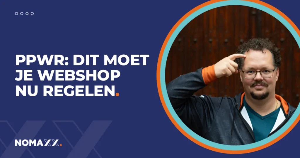 PPWR webshop: dit moet je nu regelen