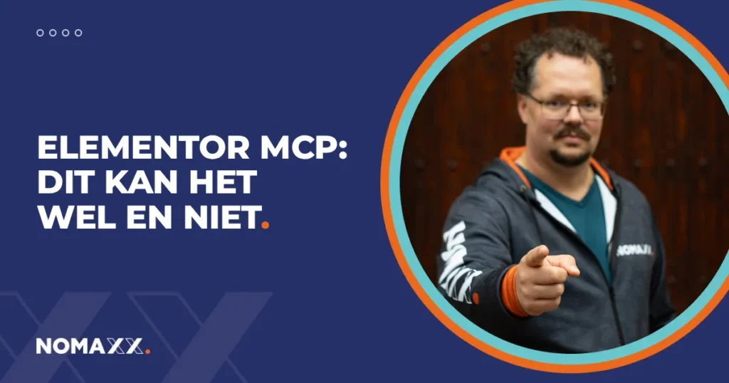Home - nomaxx Elementor MCP: wat kan het en wat heb je eraan